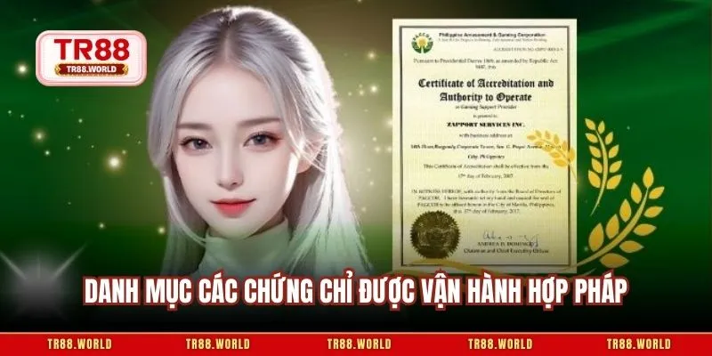 Danh mục các chứng chỉ được vận hành hợp pháp